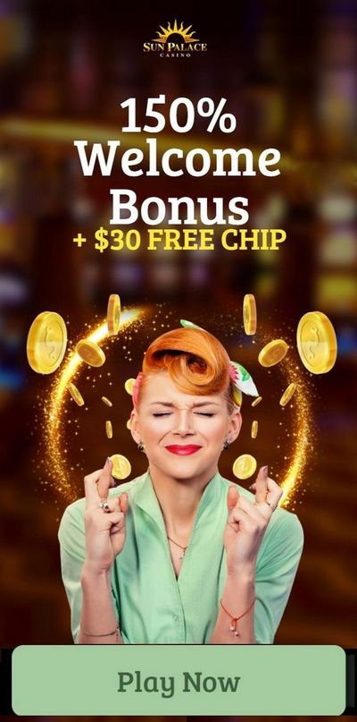 Welcome Bonus Sun Palace Casino 