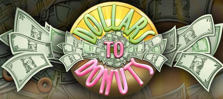 Dollars to Donuts Slot