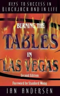 Burning the Tables in Las Vegas: Keys to Success in Blackjack and in Life