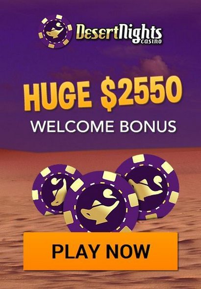 $2,550 Welcome Bonus from Desert Nights Casino